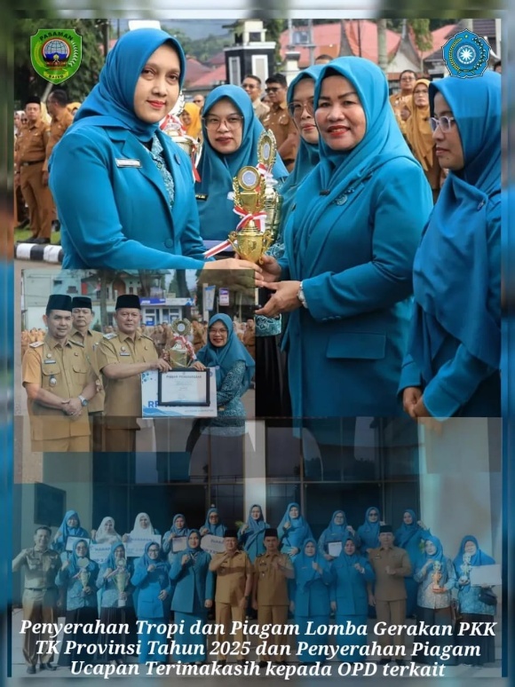 Penyerahan Tropi dan Piagam Pemenang Lomba Gerakan PKK Tingkat Provinsi dan Penyerahan Piagam ucapan terima kasih kepada OPD terkait
